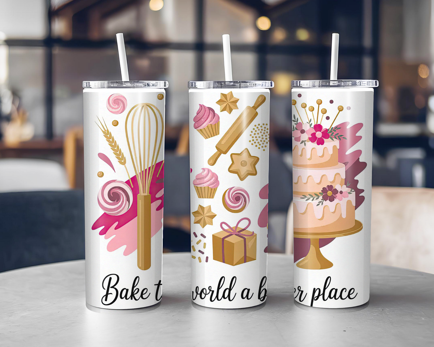 Bake the World a better place Tumbler